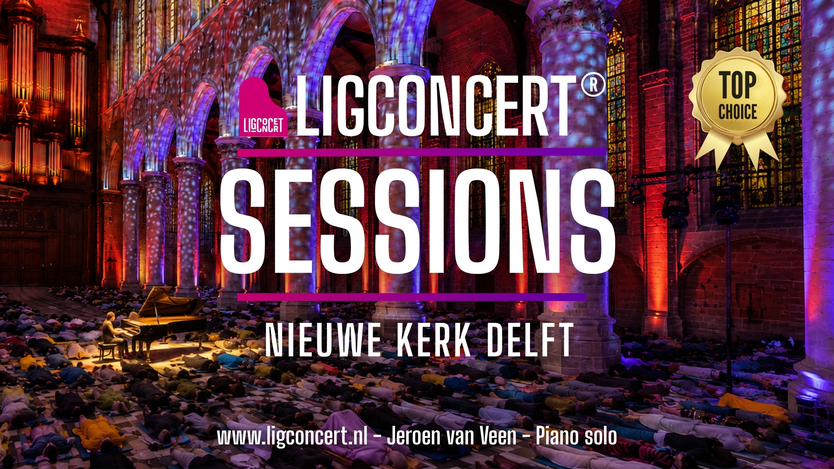 Ligconcert Sessions Nieuwe Kerk Delft
